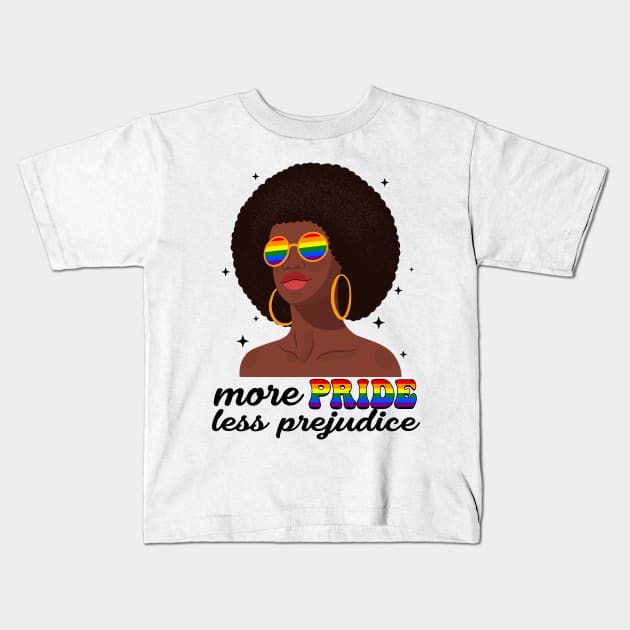 More Pride Less Prejudice LGBTQ Afro American Gift For Men Women Lgbt Kids T-Shirt by FortuneFrenzy